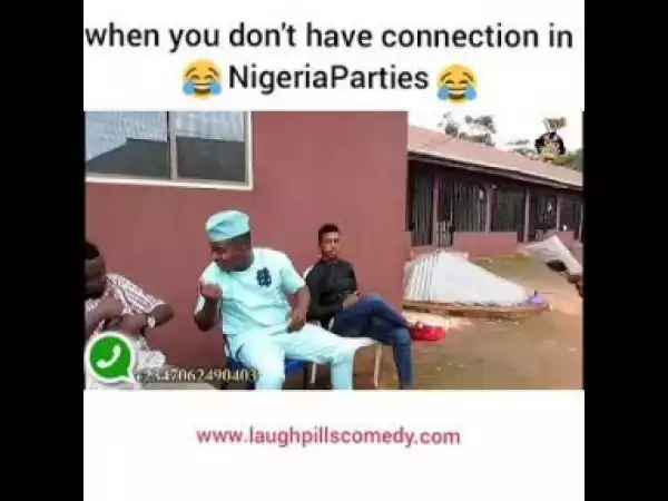 Video: Party connection (LaughPillsComedy)